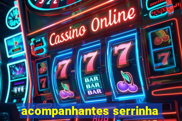 acompanhantes serrinha